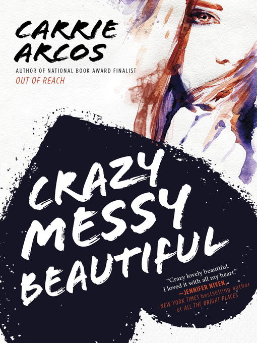 Cover image for Crazy Messy Beautiful